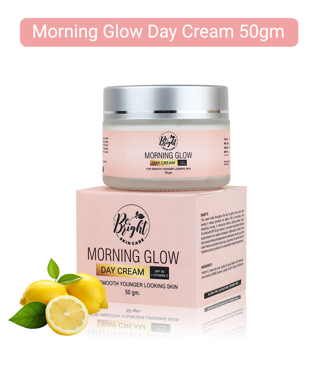 Morning Glow Day Cream – Be Bright Skin Care