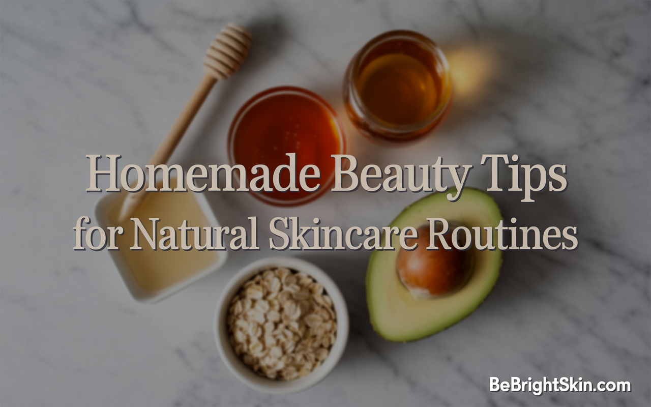 homemade beauty tips